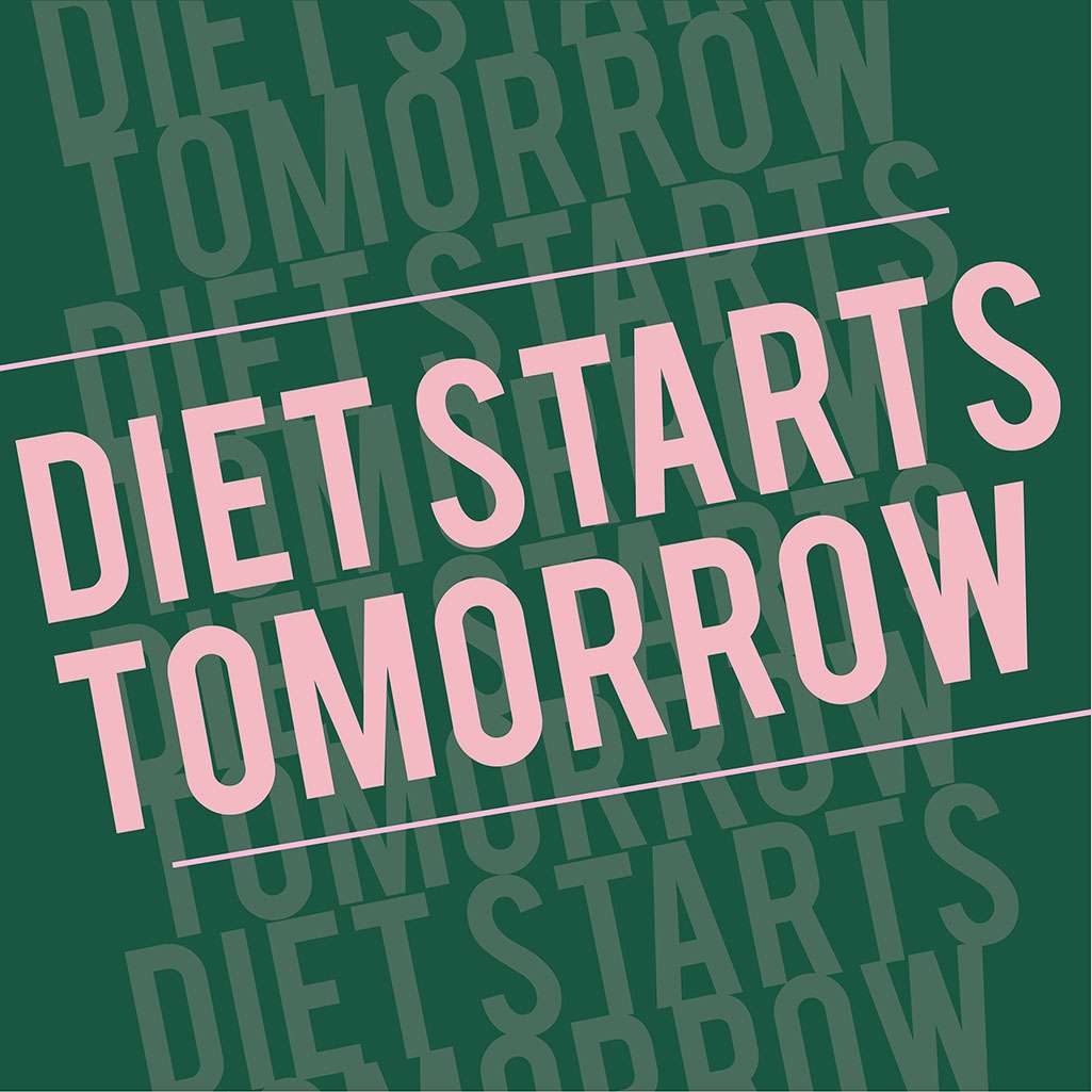 Diet Starts Tomorrow Podcast