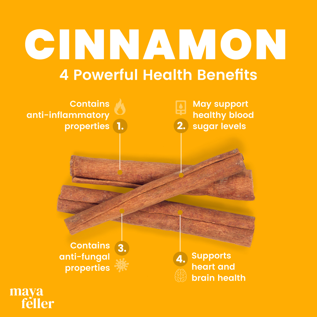 Cinnamon benefits - Maya Feller Nutrition