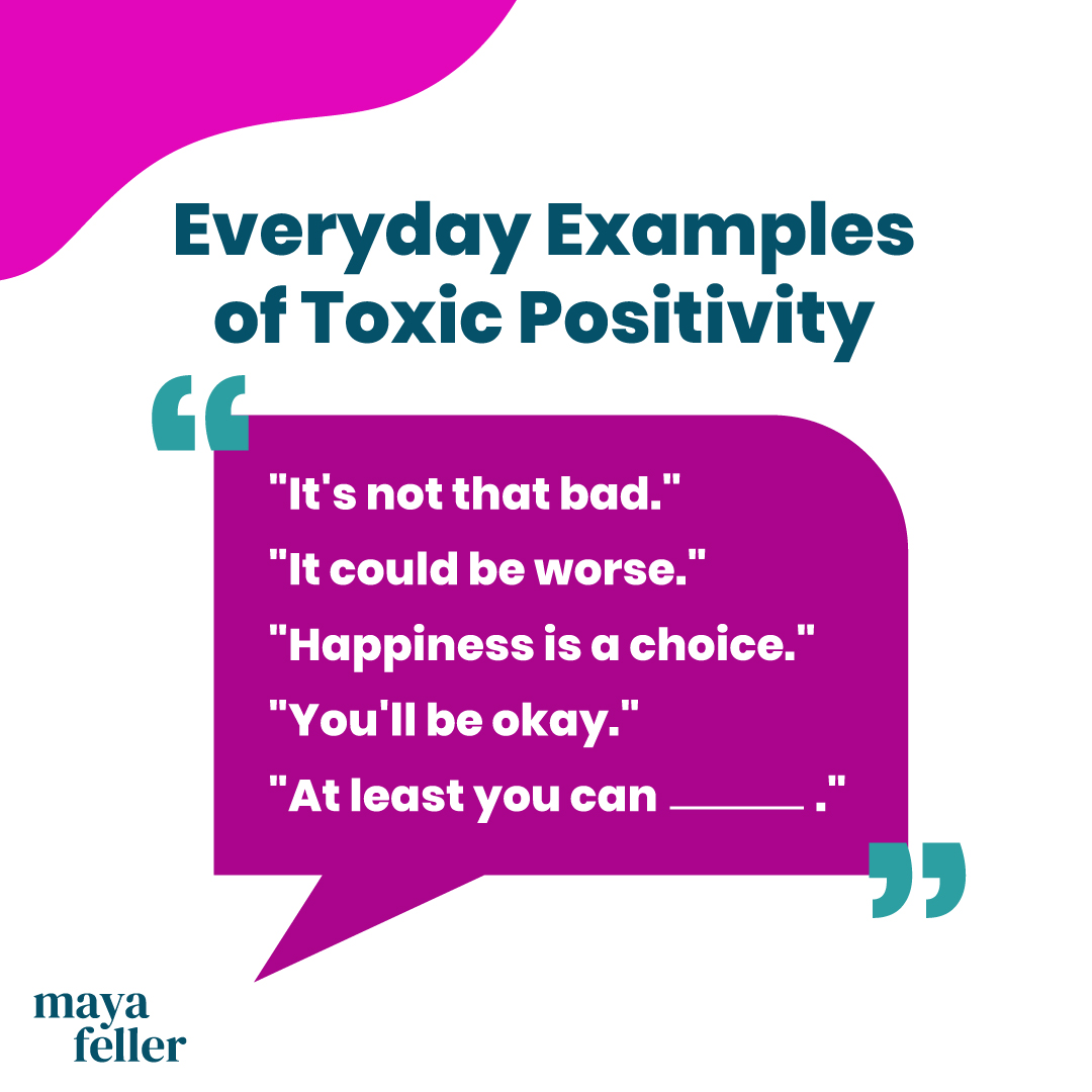 Toxic positivity - Maya Feller Nutrition
